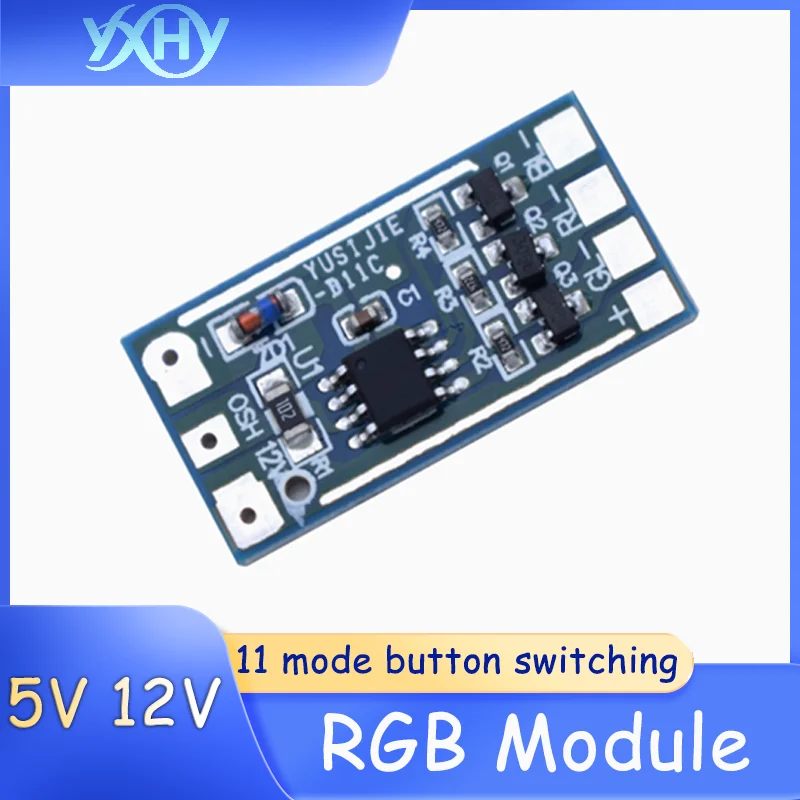 1pcs 5V 12V RGB flash module 11 modes button switching colorful light module high current drive module
