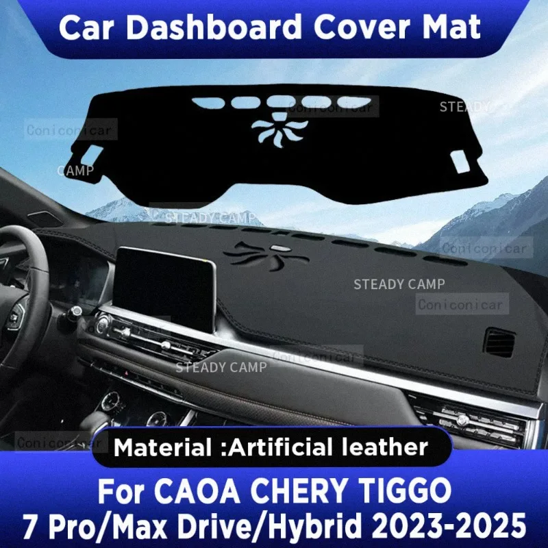 For CAOA Chery TIGGO 7 PRO MAX Drive Hybrid 2023 2024 2025 Car Dashboard Cover Mat Dash Board Sun Shade Pad Artificial Leather