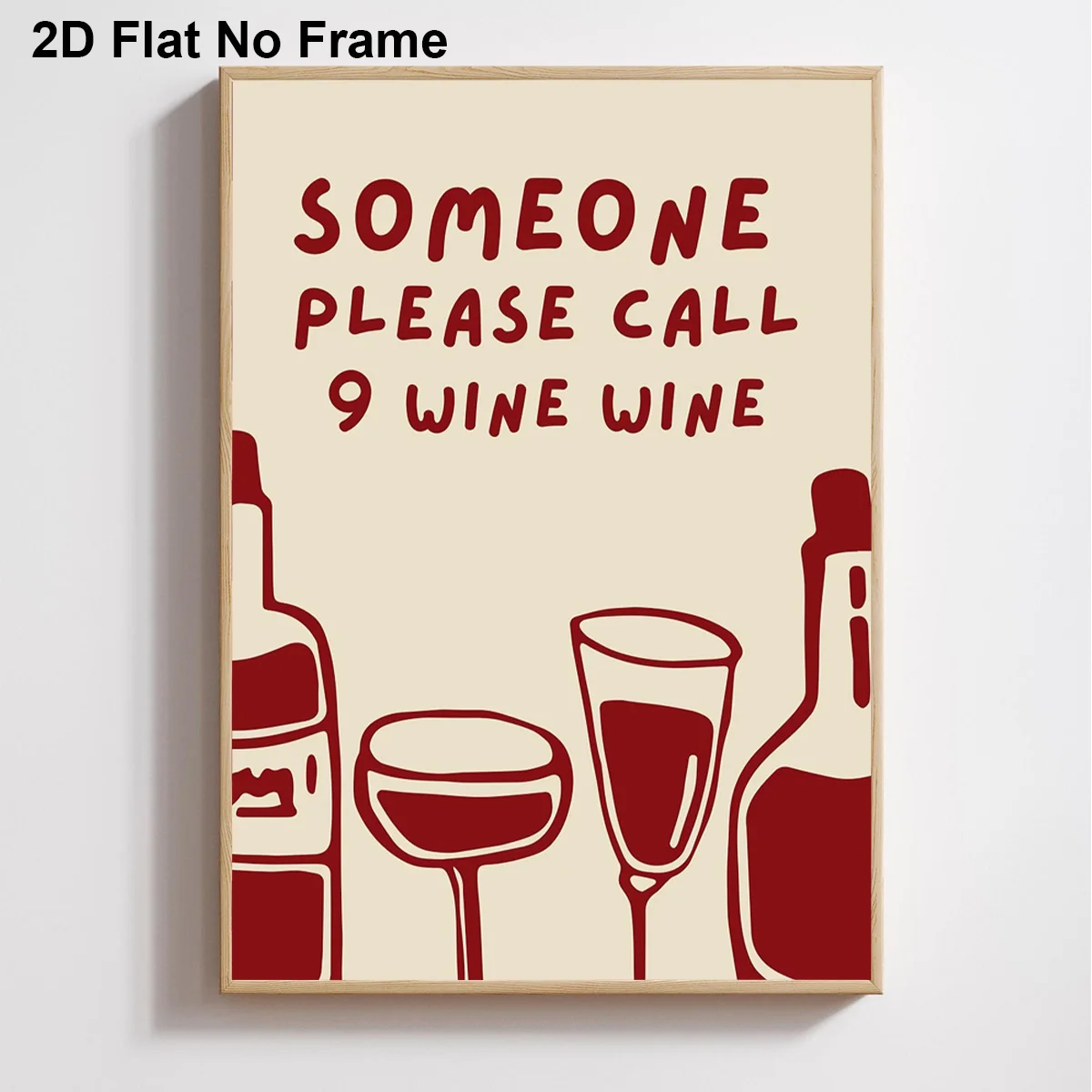 2D Flat, 1pc Frameless Canvas Poster Someone Please Call 9 Wine Wine quote, wine bottles and glasses illustration, for home b