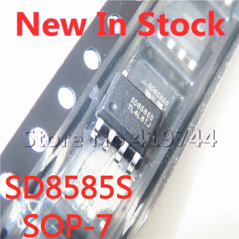 5PCS/LOT  SD8585STR SD8585S SMD SOP-7 built-in high voltage MOS tube In Stock NEW original IC