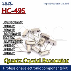 HC-49S Ressonador de cristal de quartzo, Cristais passivos, 29.4912MHz, 30MHz, 32MHz, 32.768MHz, 32.768K, 33.8688MHz, 36MHz, 40MHz, 48MHz, 10pcs