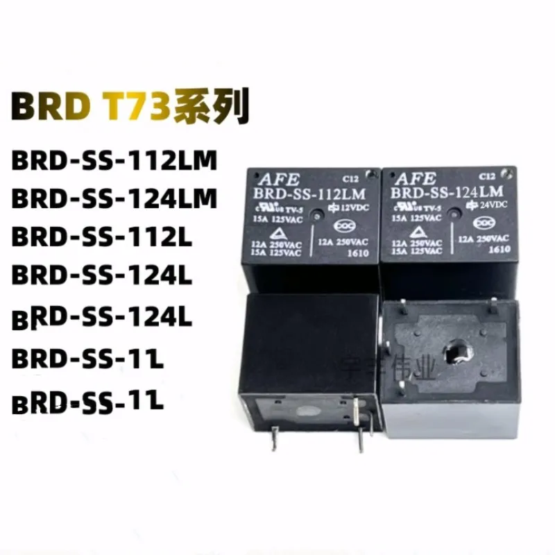 Original New Relay 10pcs/lot BRD-SS-105LM 5VDC  BRD-SS-112LM 12VDC  BRD-SS-124LM 24VDC  BRD SS 124LM  4PIN 12A  5V 12V 24V