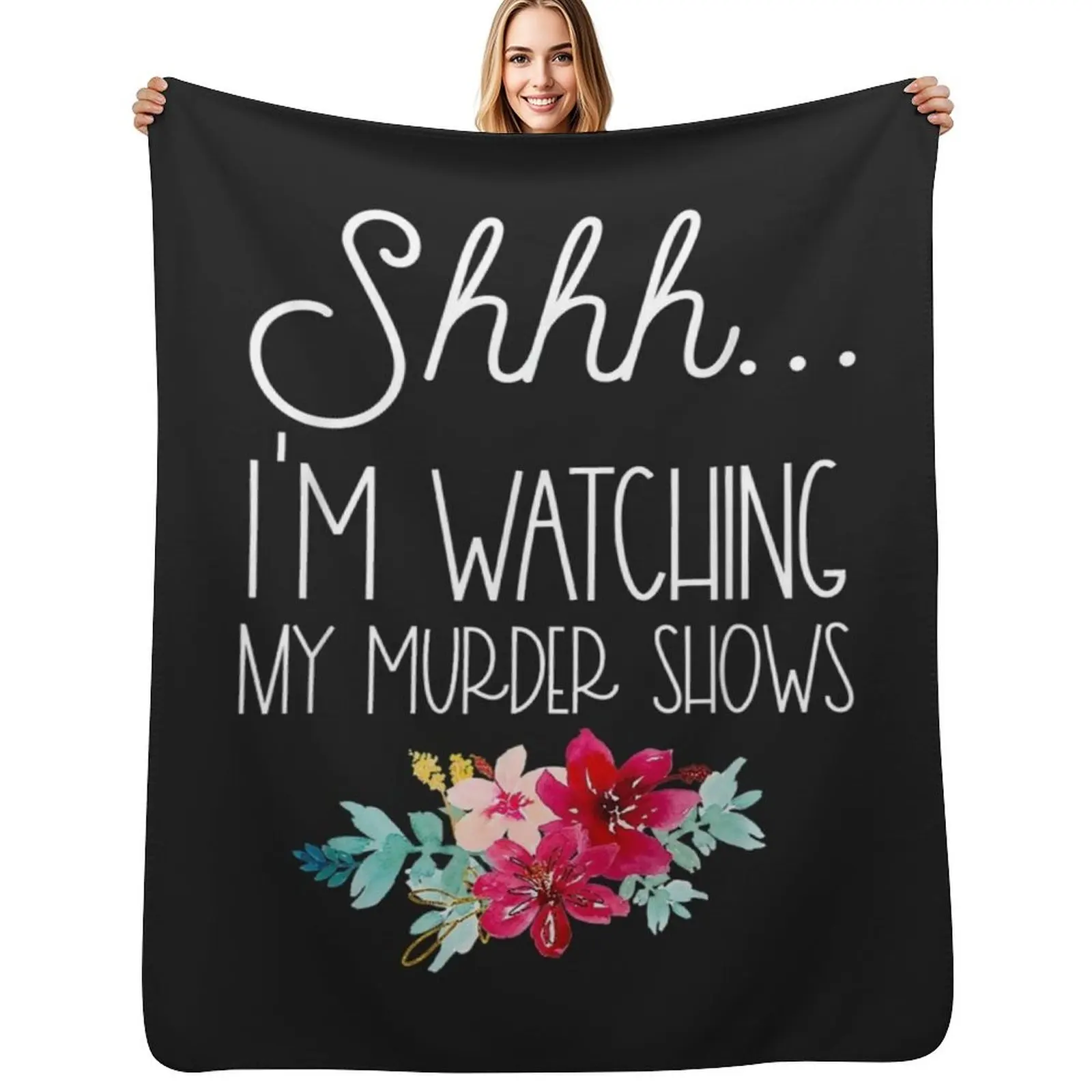 

Shhh, I’m Watching My Murder Shows Throw Blanket Plaid Picnic Luxury St Comforter Blankets