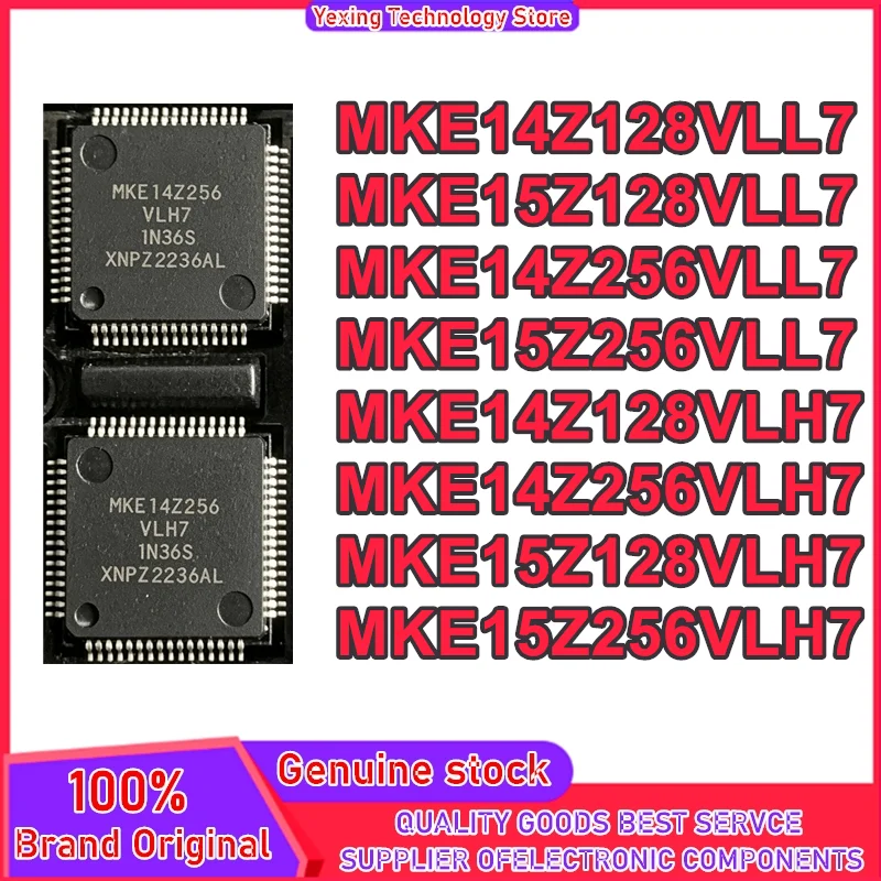 MKE14Z128VLL7 MKE15Z128VLL7 MKE14Z256VLL7 MKE15Z256VLL7 MKE14Z128VLH7 MKE14Z256VLH7 MKE15Z128VLH7 MKE15Z256VLH7 New Original