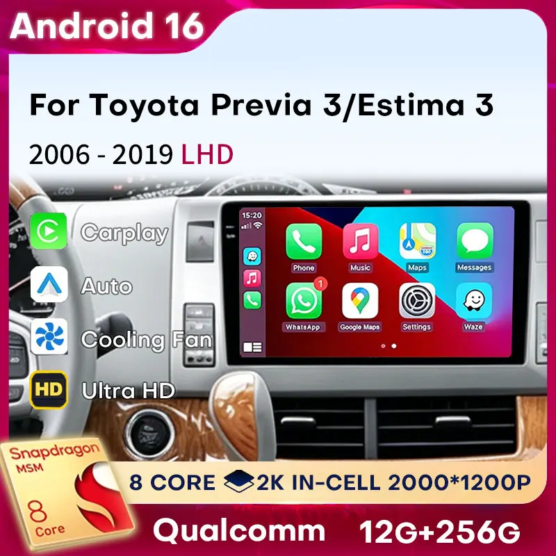 Android 16 Carplay For Toyota Previa XR50 3 III Estima AHR20 XR50 3 2006 - 2019 LHD Car Radio Auto Stereo WIFI 4G LTE 360 Camera