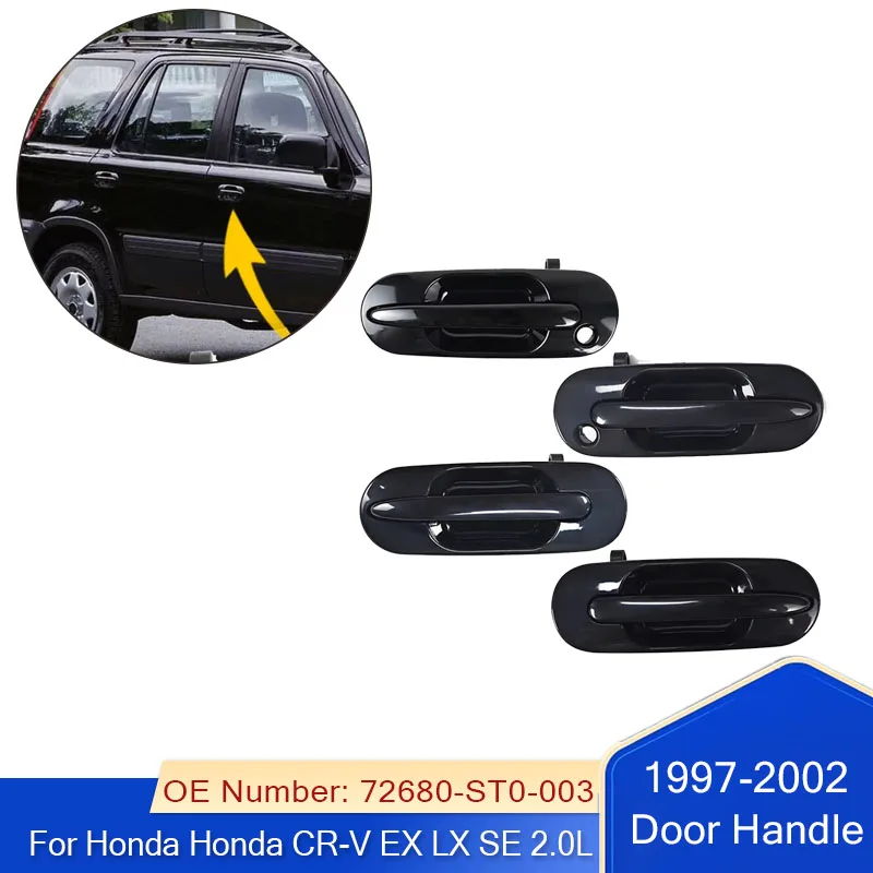 

New Outside Door Handle For 1997 1998 1999 2000 2001 Honda CR-V EX LX SE 2.0L Front Rear Left Right Replacement Car Accessories