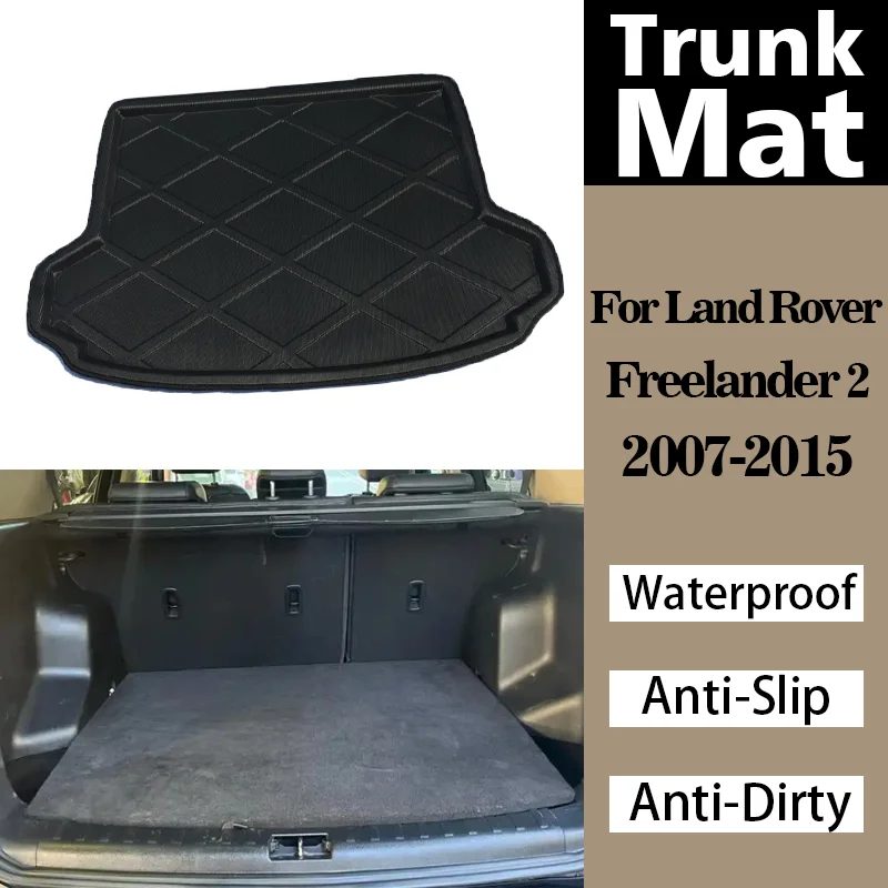 

Car Trunk Mats For Land Rover Freelander 2 2007 2008-2015 Rear Boot Liner Cargo Rear Trunk Mat Waterproof Anti-Slip Anti-Dirty