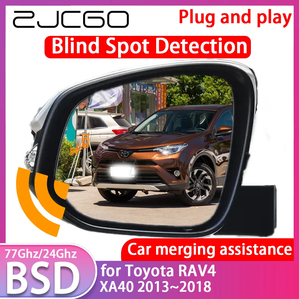 ZJCGO for Toyota RAV4 XA40 2013~2018 Blind Spot Detection Car BSD BSA BSM System Driving Warning Radar Alert Mirror