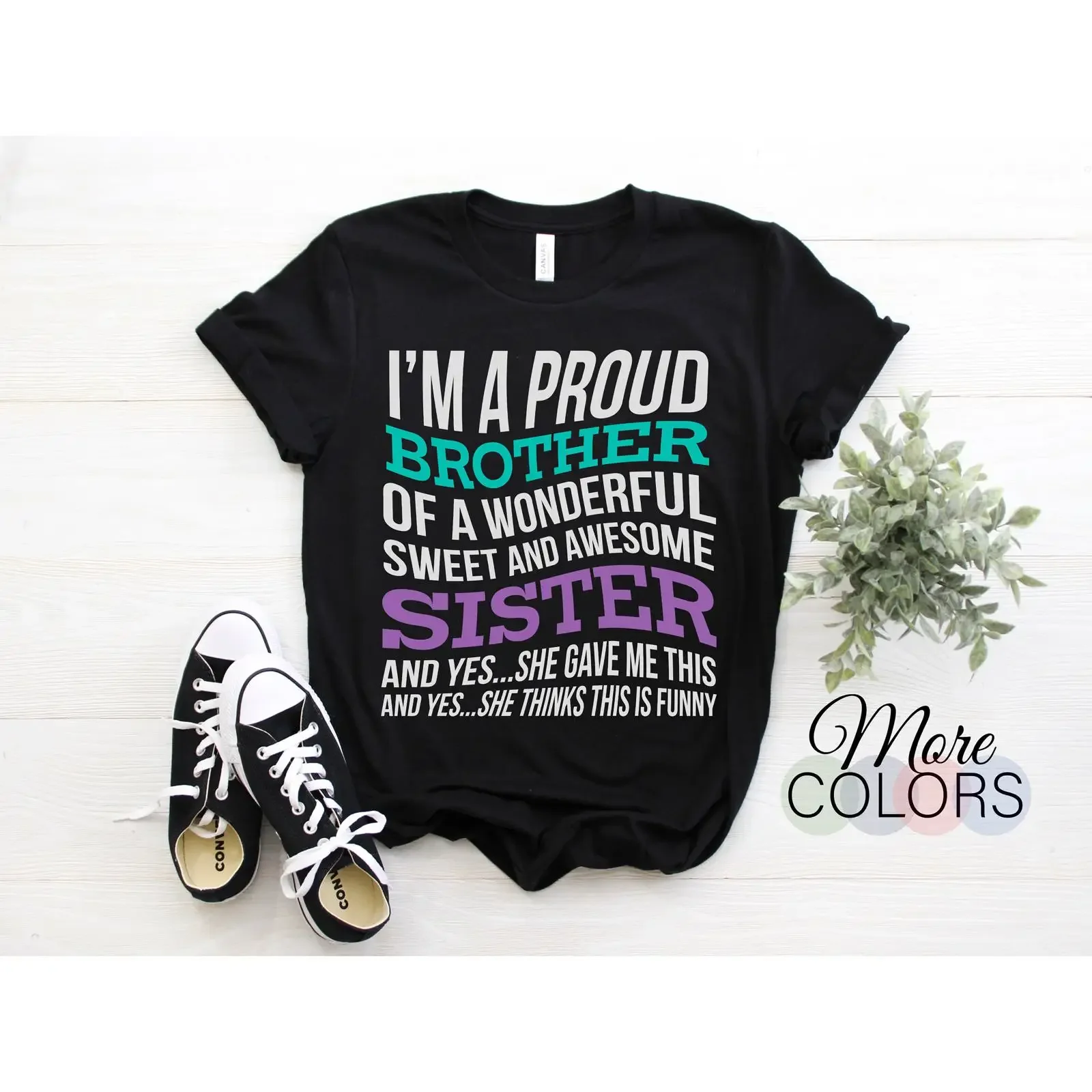 Men's I'm A Proud Brother Of Wonderful Sweet Awesome Sister Funny T Shirt Sibling Family Casual  vintage Washed graphic