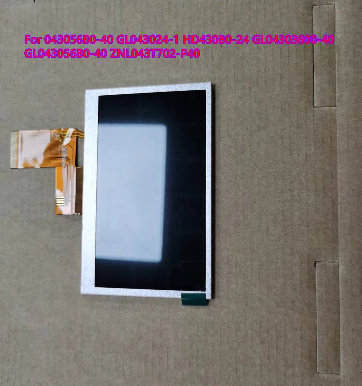 For 4.3 inch 40 Pin TFT LCD Display With Touch Common Screen GL043056B0-40 HD430B0-24 043056B0-40 GL04303600-40 ZNL043T702-P40