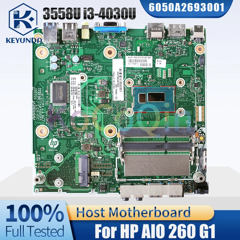 6050A2693001 For HP AIO 260 G1 Notebook Mainboard 791401-601 SR1E8 3558U SR1EN i3-4030U All-in-one Motherboard Full Tested