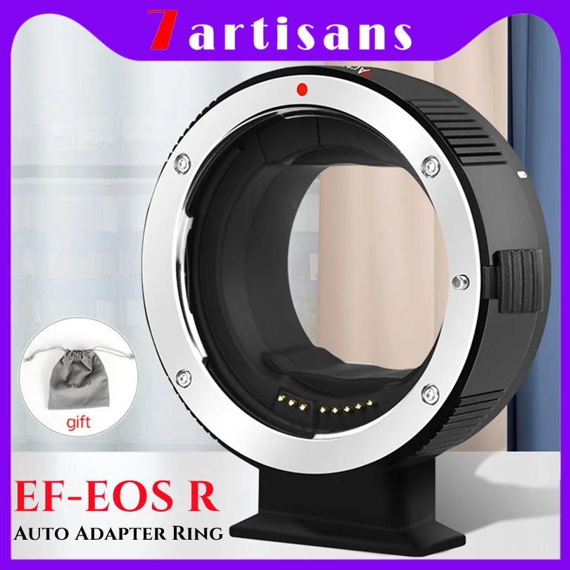 

7artisans EF-EOS R Lens Mount Auto Adapter Ring With IS Auto-Focus Canon EF/EF-S Lens to Canon EOS R Mirrorles Camera R5 R6 R7