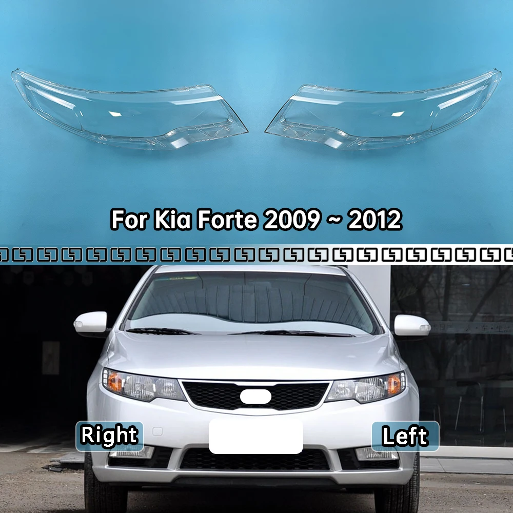 

For Kia Forte 2009 2010 2011 2012 Headlamps Lens Glass Shell Masks Transparent Lampshade Shade Car Front Headlight Cover