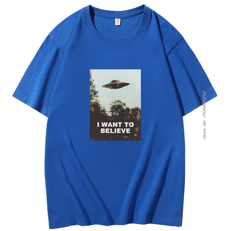 X The Files I Want To Believe Short sleeve tee Novelty graphic t shirts Cotton T-shirt Aliens UFO Area 51 Harajuku Streetwear