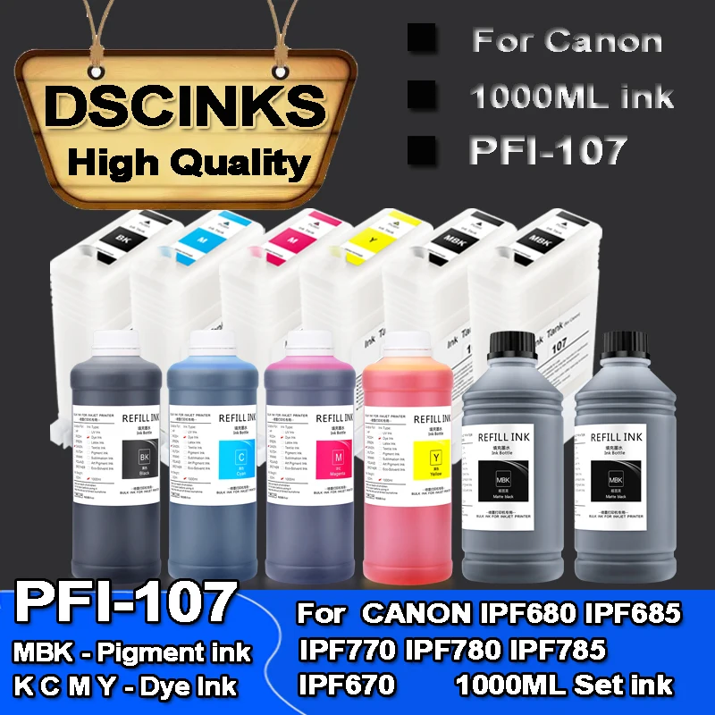 

PFI-107 Refillable ink cartridge For Canon IPF680 IPF685 IPF770 IPF780 IPF785 IPF670 with 1000ml set - pigment ink & Dye ink