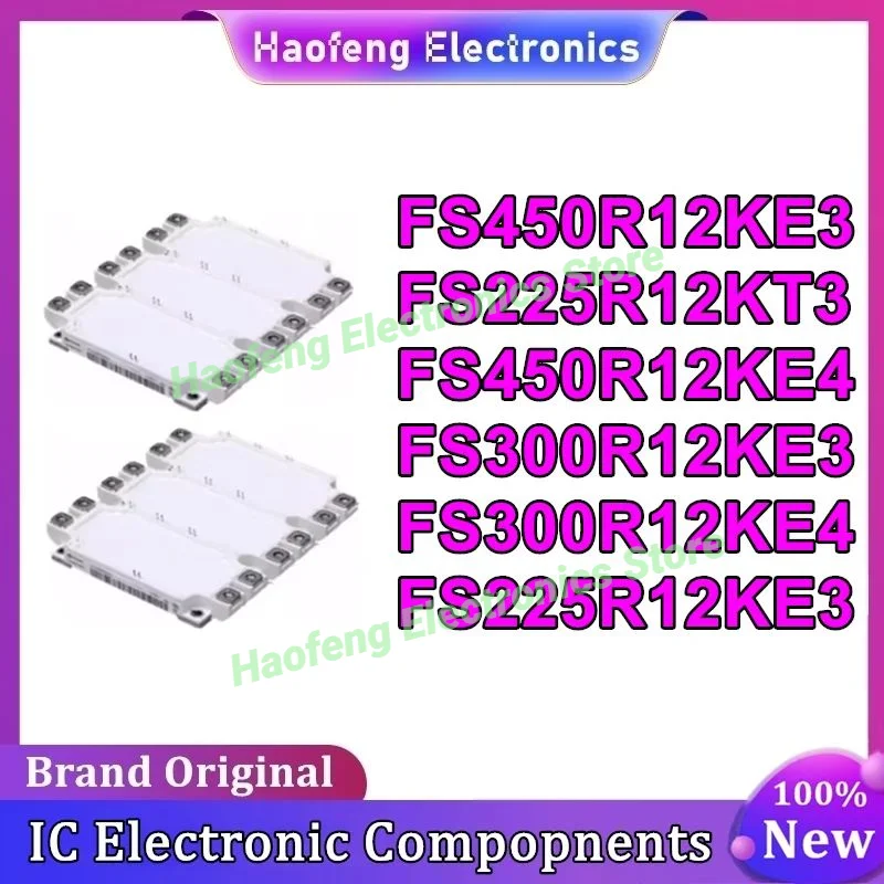 

FS225R12KT3 FS300R12KE3 FS300R12KE4 FS225R12KE3 FS450R12KE3 FS450R12KE4 New Module In Stock