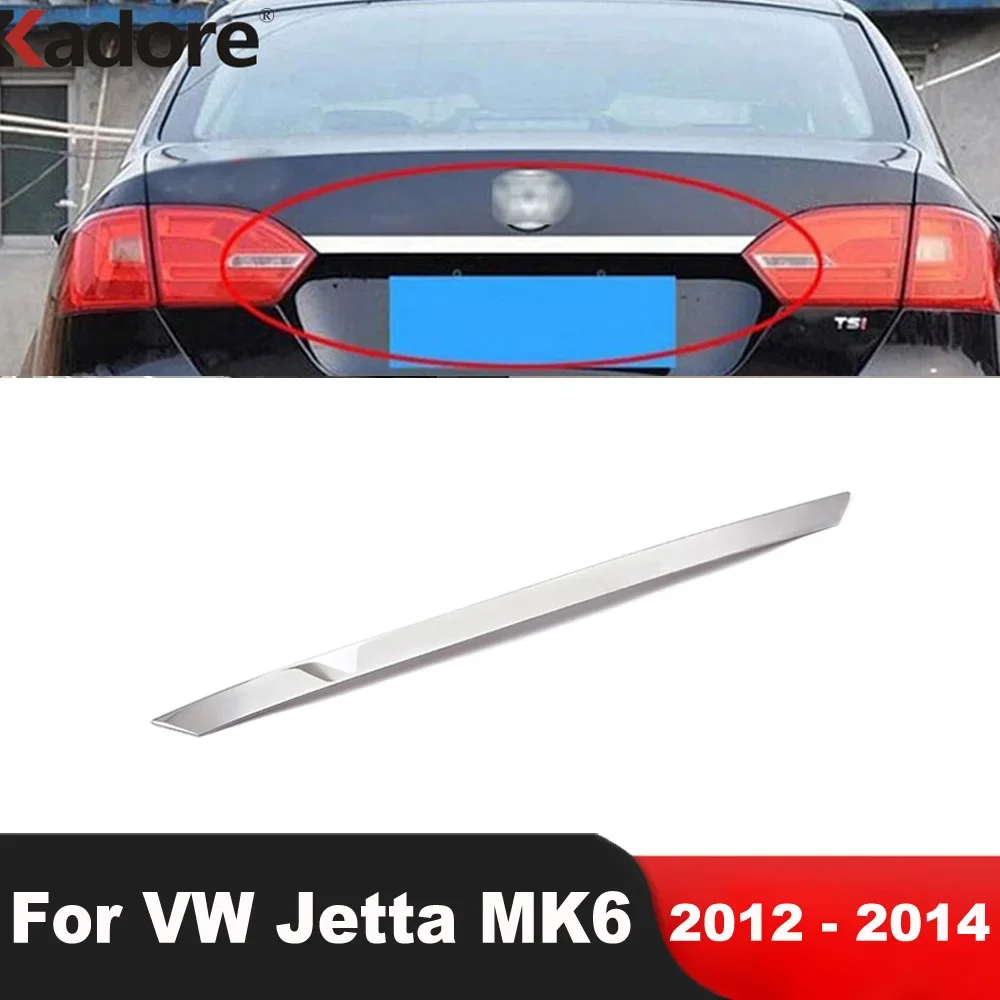 ด้านหลังฝาปิดสําหรับ Volkswagen VW Jetta 6 MK6 ซีดาน 2012 2013 2014 รถอุปกรณ์เสริม Tailgate BOOT Moulding Strip