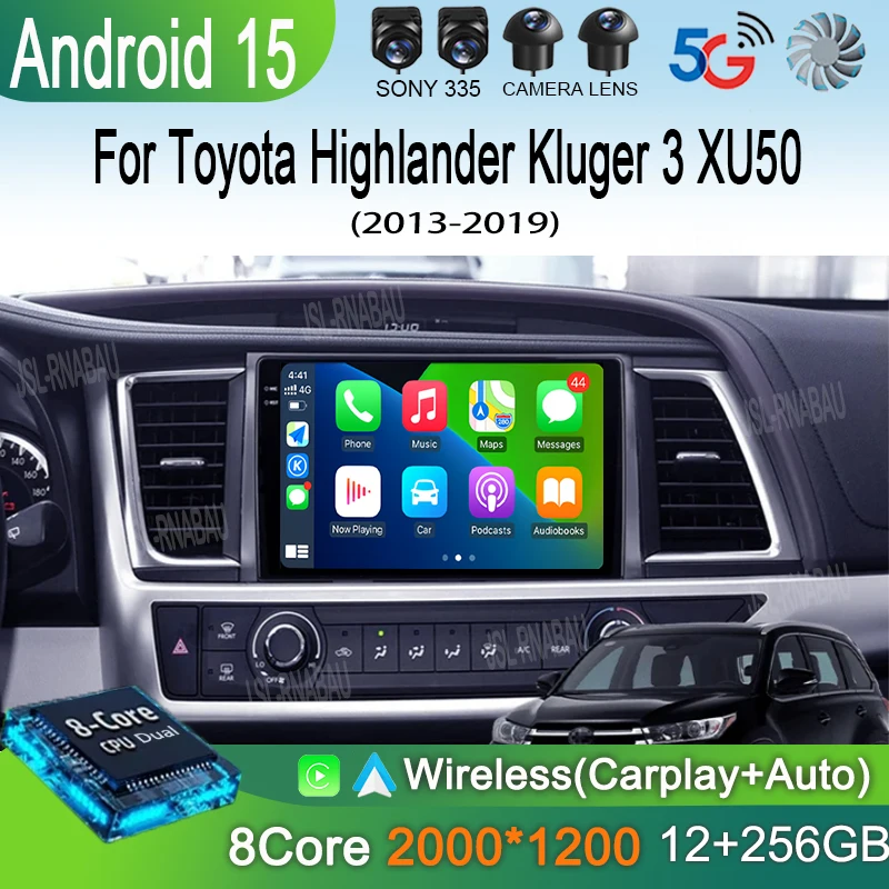 

Android 15 For Toyota Highlander Kluger 3 XU50 2013 2014 - 2019 Car Radio Navigation Multimedia Player GPS WiFi+4G Carplay Auto