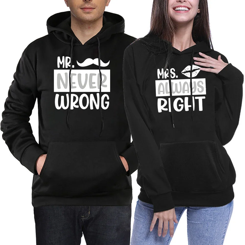 

Couple Hoodie MR Never Wrong MRS Always Right Female Hoodie Oversize Autumn Winter Casual Men Long Sleeve Hoody Oversized Hoodie