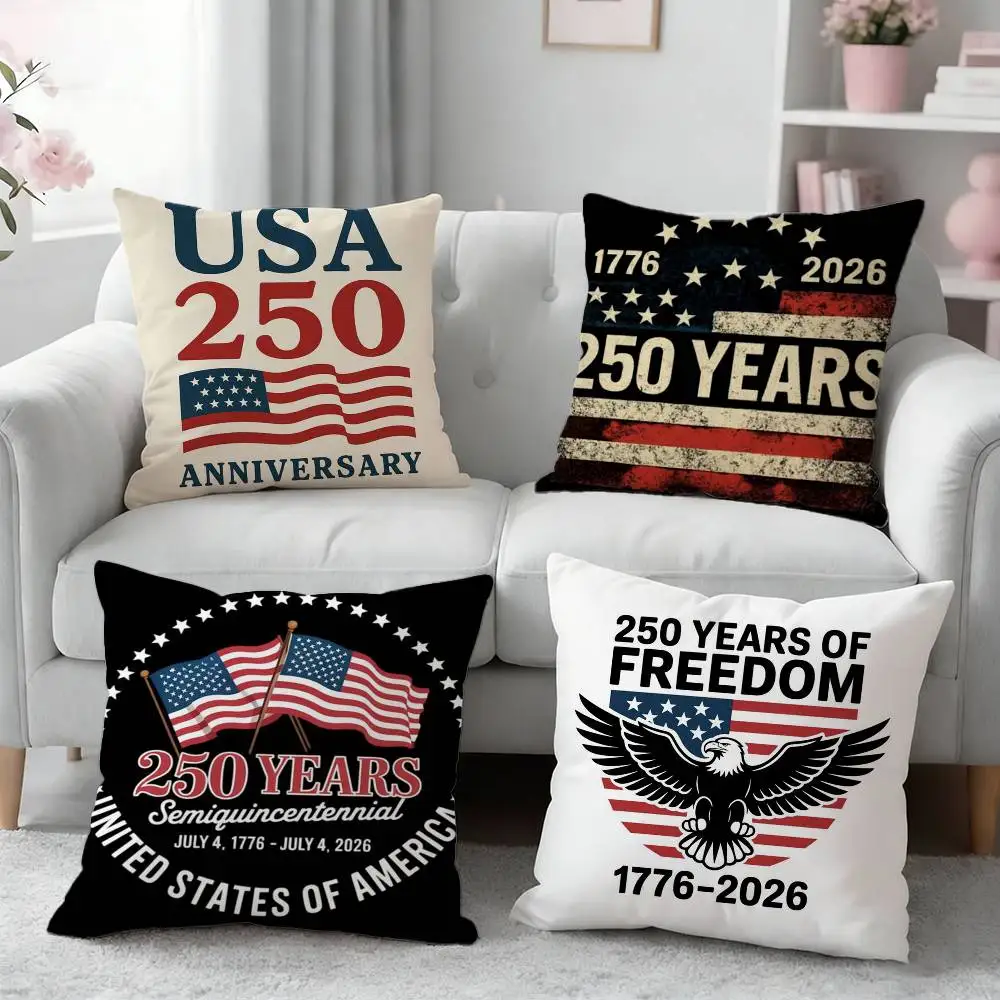

250 Years of Freedom United for 250 USA Pillow Case Pattern Printed Pillowcase For Living Room Sofa Cushion Cover