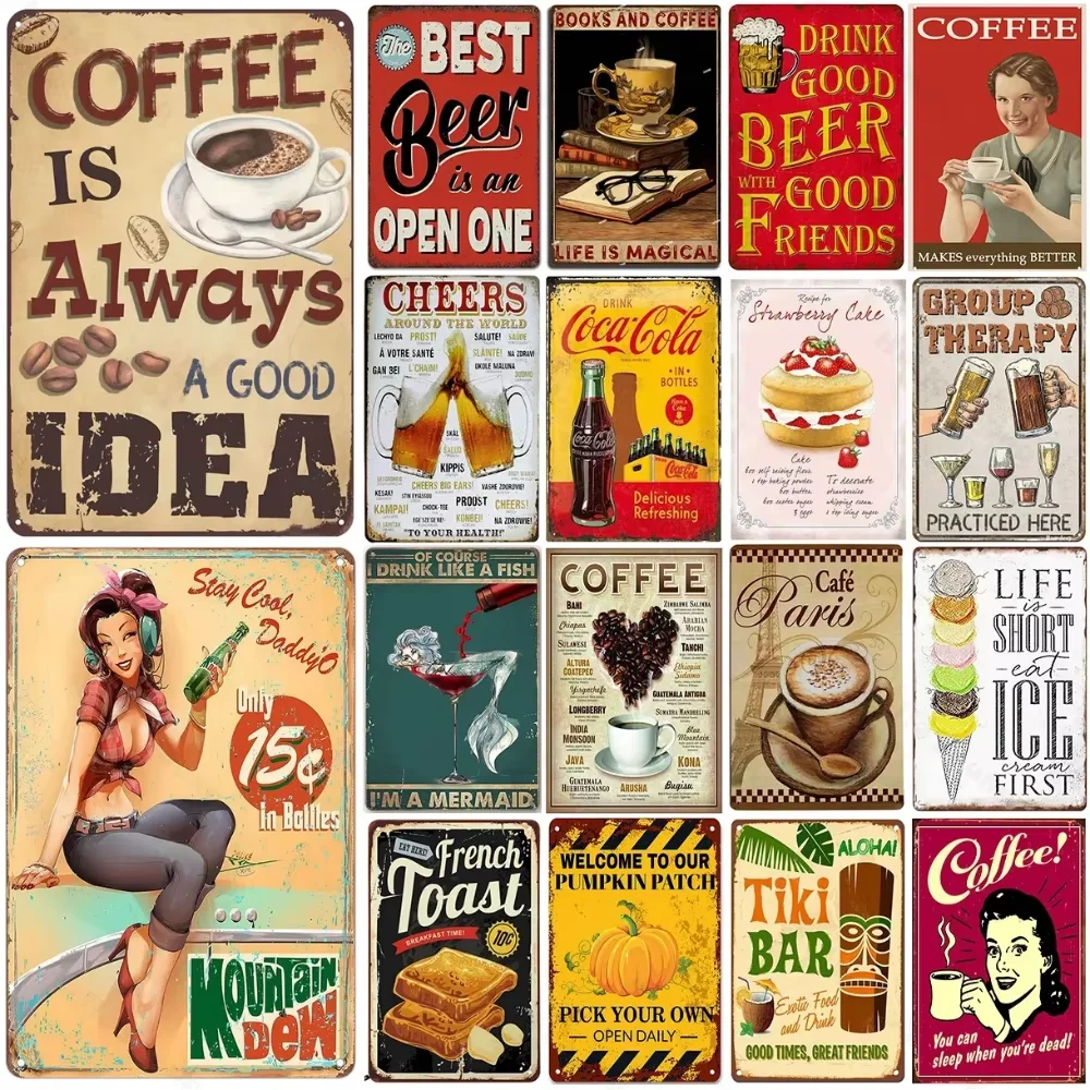 Metal Cola Beer Signs Coffee Is Always a Good Idea Poster Plate Wall Decor for Bars Man Cave Cafe Clubs Retro Vintage Art Plaque