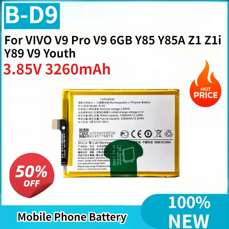 

B-D9 3.85V 3260mAh Mobile Phone Battery High Capacity For VIVO V9 Pro V9 6GB Y85 Y85A Z1 Z1i Y89 V9 Youth