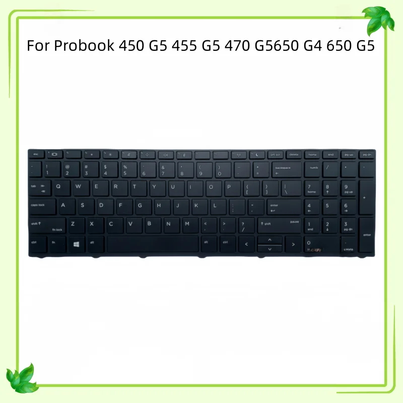 

New US English Laptop Layout Keyboard For HP Probook 450 G5 455 G5 470 G5650 G4 650 G5