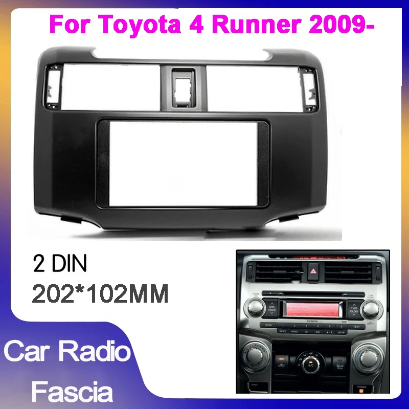 

Double Din Car Radio Fascia For Toyota 4 Runner 2009 2010 car Radio Fascia Car Refitting Frame Panel DVD Player Bezel