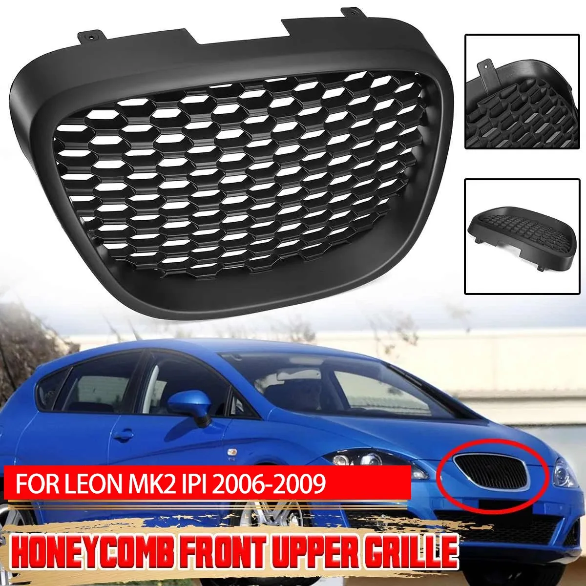 Car Front Black Honeycomb Grill Mesh Badgeless Sport Racing Grills for SEAT LEON MK2 1P1 2006-2009