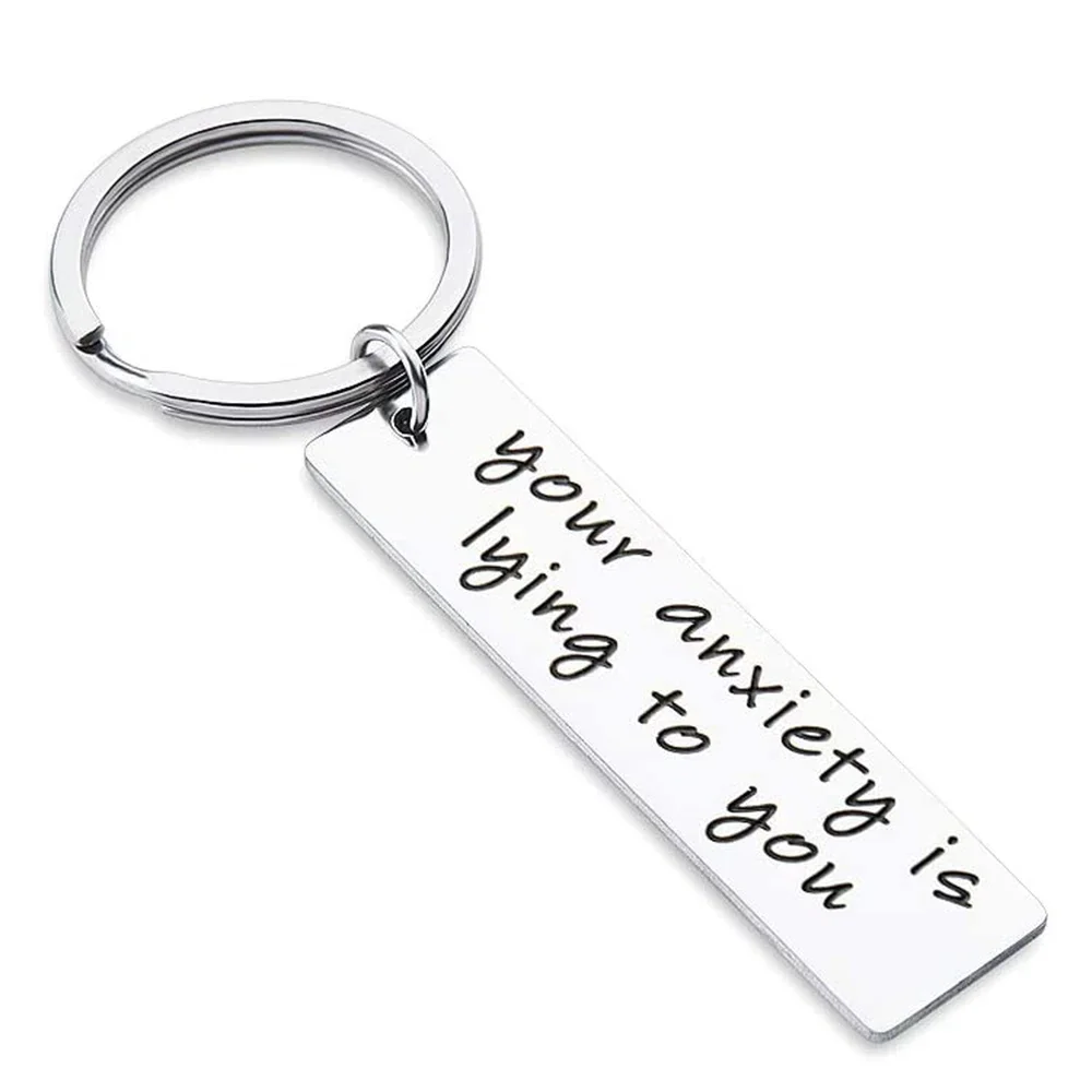 Encouragement Birthday Gifts for Her Him Girl Women Men Motivational AA Gift Your Anxiety is Lying to You Keyring