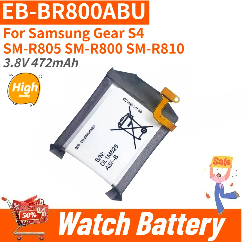 High Quality 3.8V 472mAh EB-BR800ABU Battery For Samsung Gear S4 SM-R805 SM-R800 SM-R810 Smart Watch Brand-New, 0 Cycles
