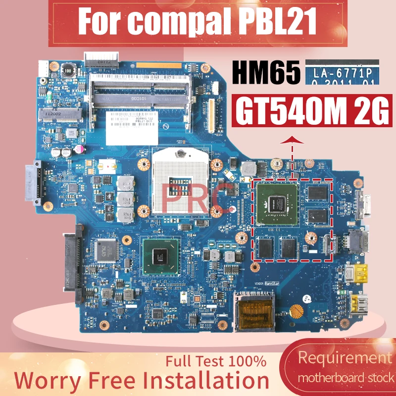 LA-6771P For compal PBL21 Laptop Motherboard HM65 GT540M 2G Notebook Mainboard