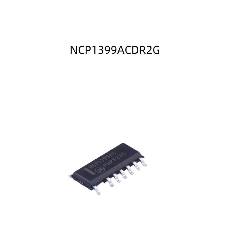 Original Stock NCP1399 Integrated Circuit NCP1399ACDR2G Power Management Switching Controllers SOIC-16 Electronic IC Chip New