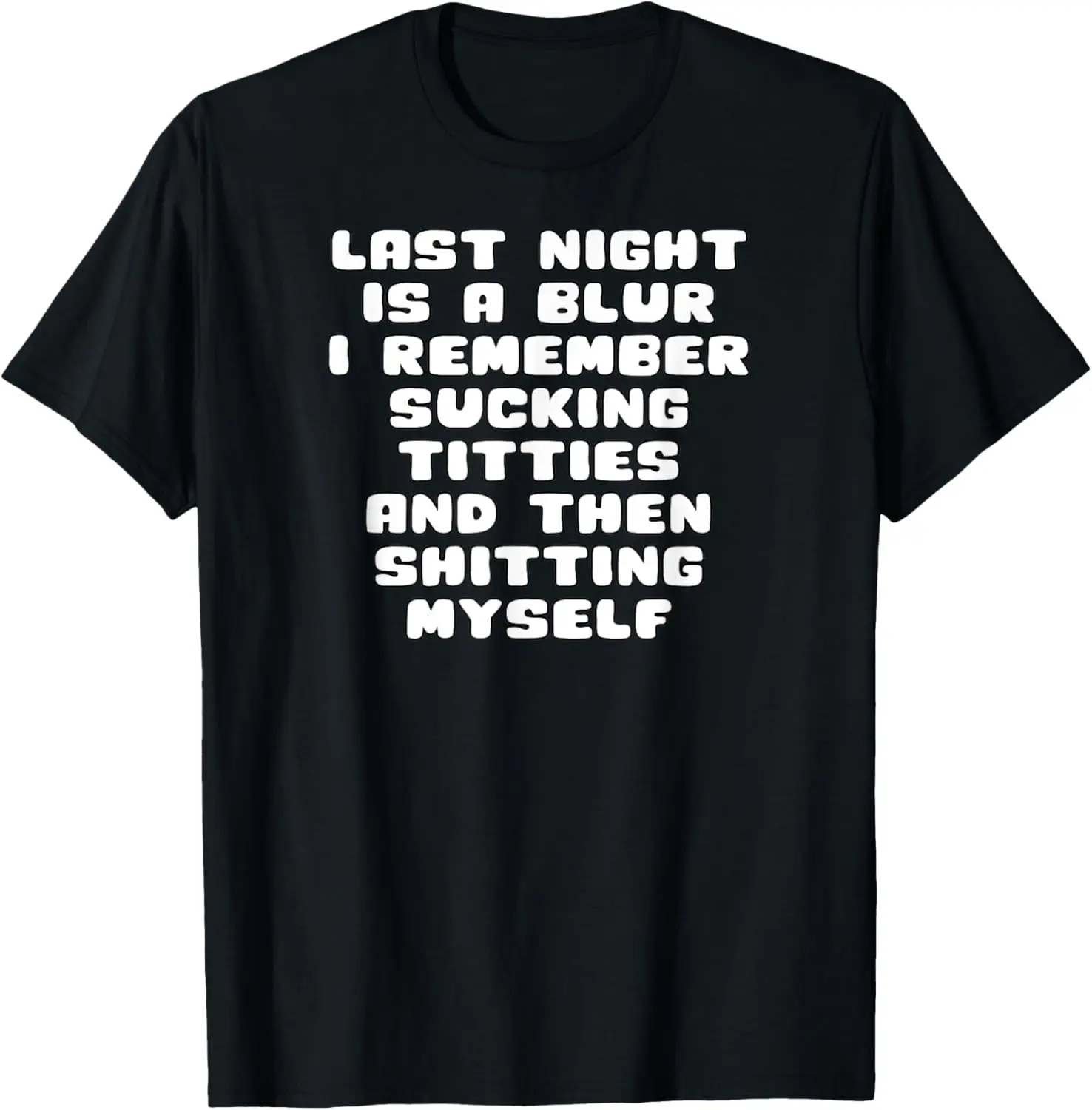 

Mens Funny Last Night Is A Blur T-Shirt