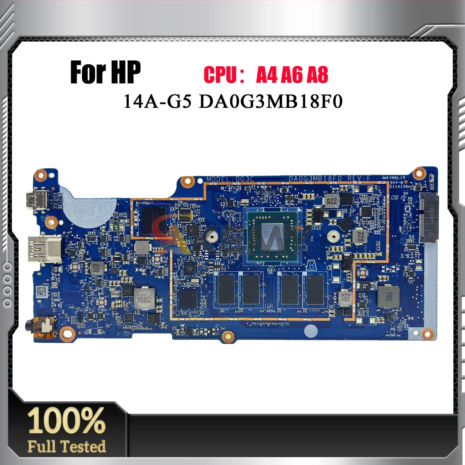 DA0G3MB18F0 Laptop Motherboard For HP Chromebook 14A G5 With A4-9120 CPU 4GB RAM 16G SSD L51910-001 Tested Mainboard 100% Tested