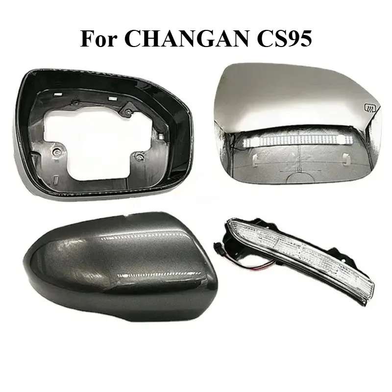 Original Rearview Mirror Cover Frame Turning Lamp Heating Lens for CHANGAN CS95 2017-2020 Models