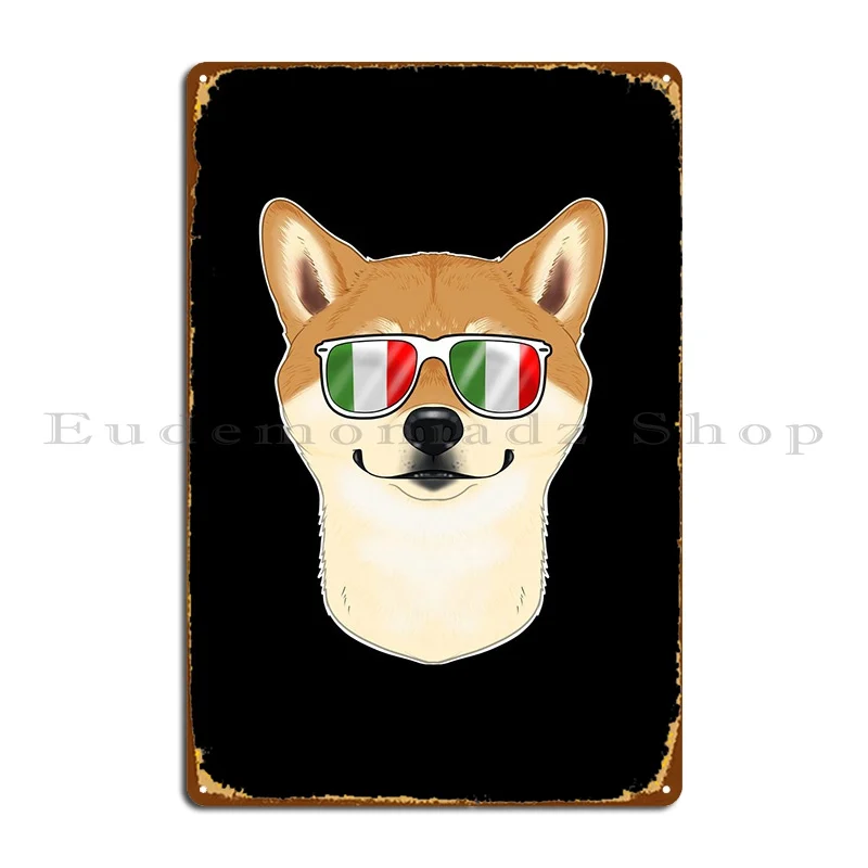 Shiba Inu Italy Sunglasses Metal Plaque Poster Home Rusty Create Garage Custom Tin Sign Poster