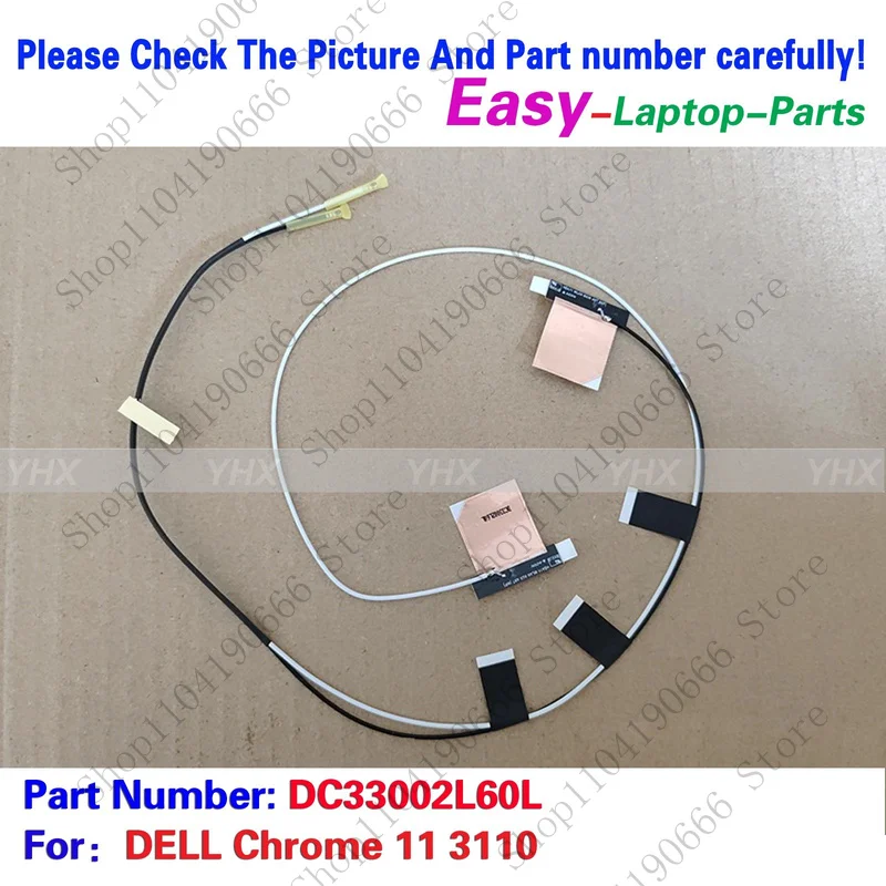 

BD New For Dell Chrome 11 3110 Wifi Antenna Cable DC33002L60L.