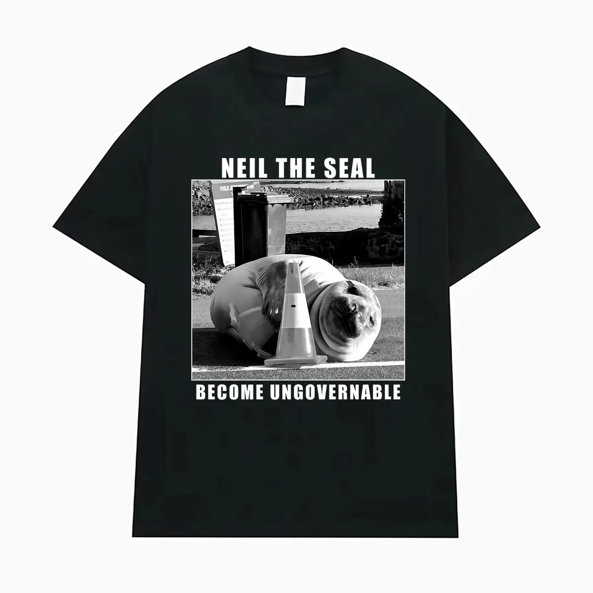 Neil The Seal Become Ungovernable Funny Animal Meme T Shirt Unisex Fashion Cute Oversized T-shirts Men Casual 100% Cotton Tshirt