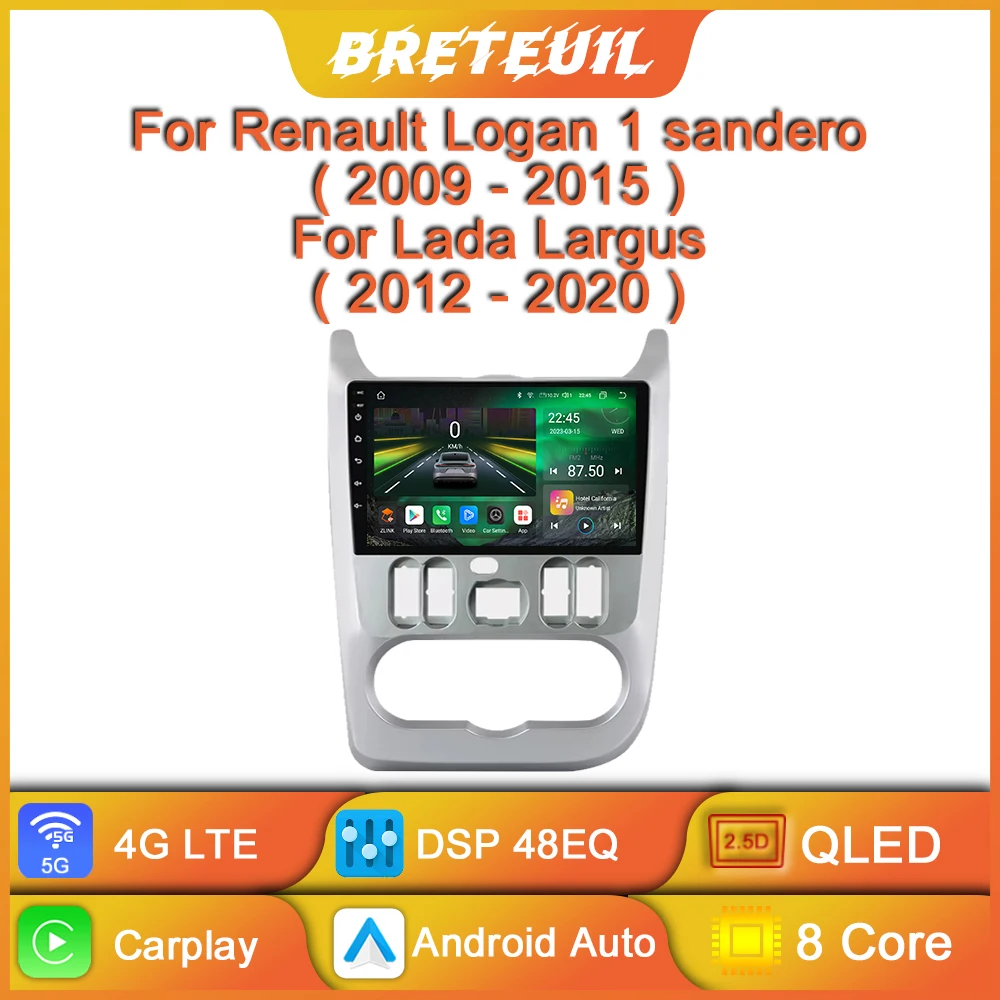 Para Renault Logan 1 Sandero 2009 2010 2011 2012 2013 Lada Largus Rádio para automóvel Android Multimédia Reprodutor de vídeo Navegação GPS Carplay Ecrã táctil Sistema de som automático inteligente