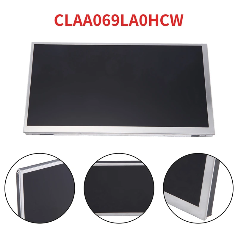 

6.9 Inch LCD Screen For BYD Spare Parts Accessories Car Screen Display Panel CLAA069LA0HCW