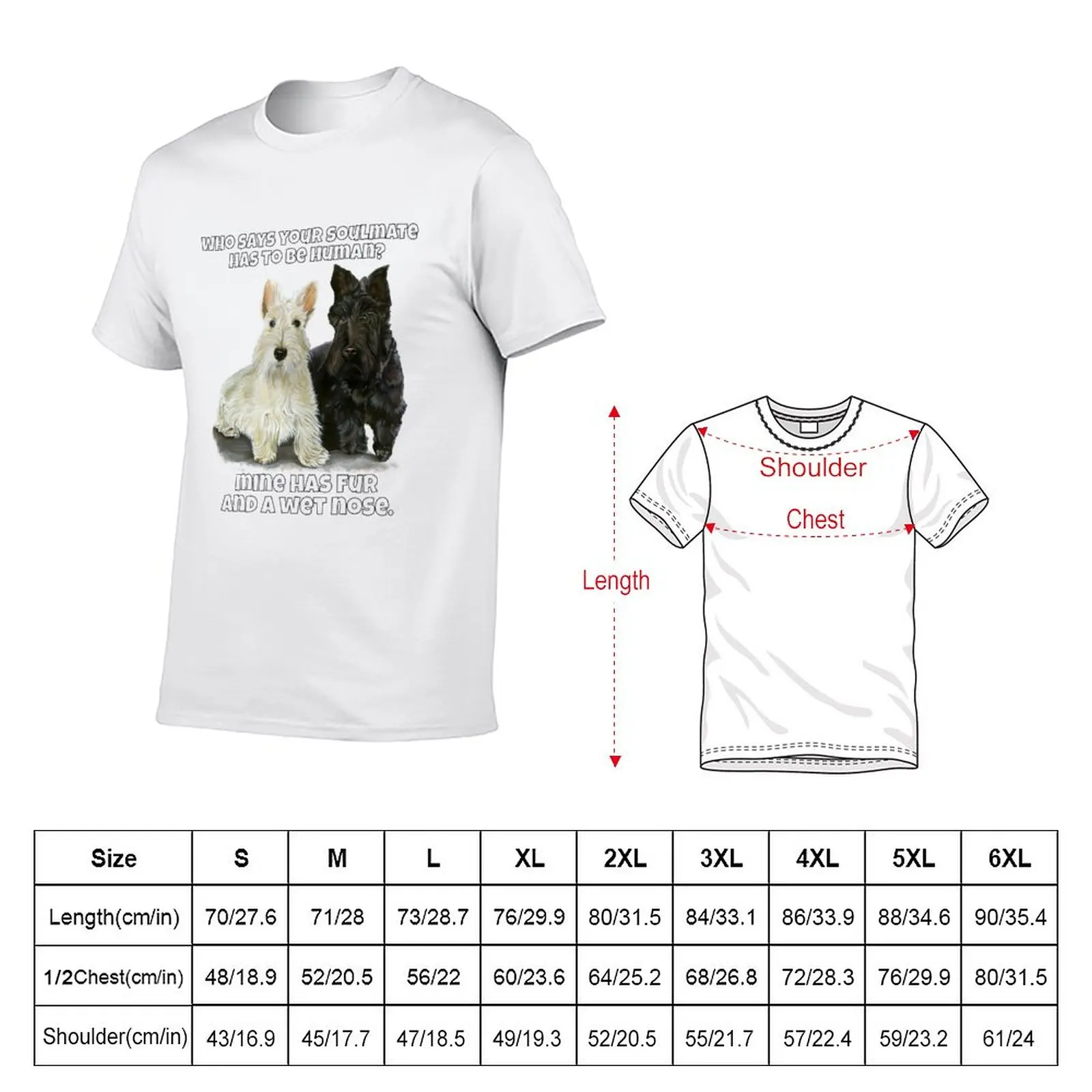 New Who Says Your Soulmate Has To Be Human Scottish Terrier T-Shirt quick-drying t-shirt man clothes t shirts for men graphic