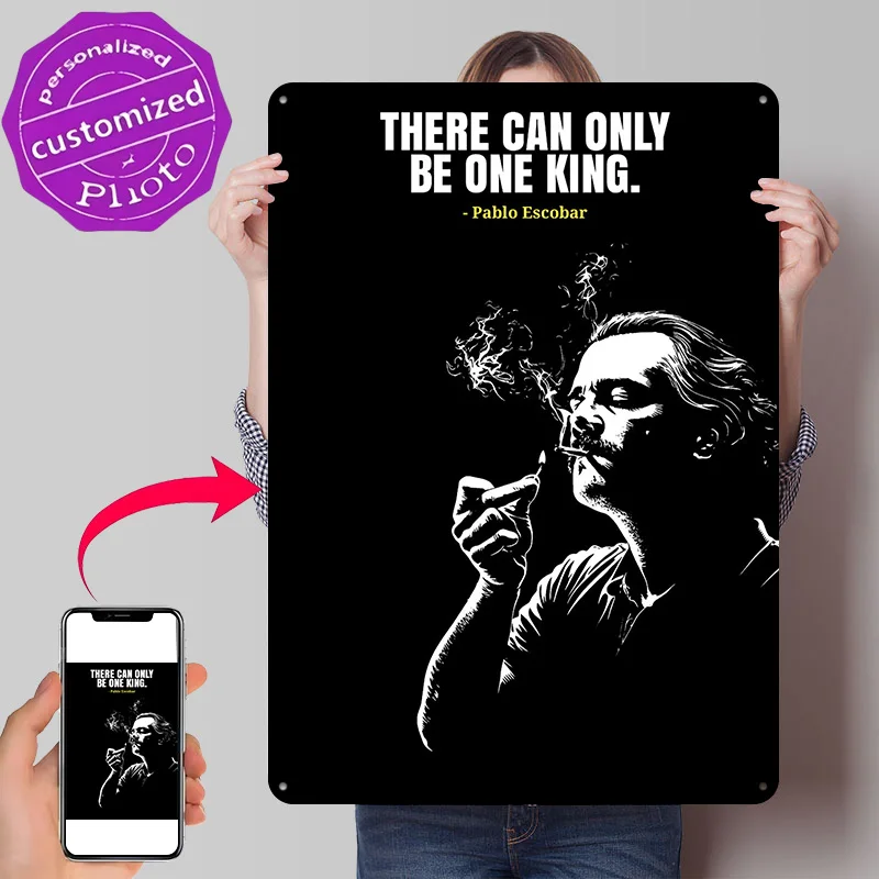 Pablo Escobar Smoking Quote Metal Poster Perfect Gift for Fans Lovers Customized Wall Art Metal Sign for Bar Accessories Decor