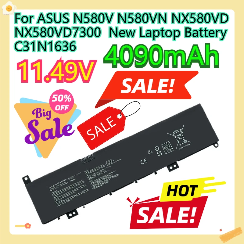 

For ASUS N580V N580VN NX580VD NX580VD7300 New Laptop Battery C31N1636 11.49V 47WH