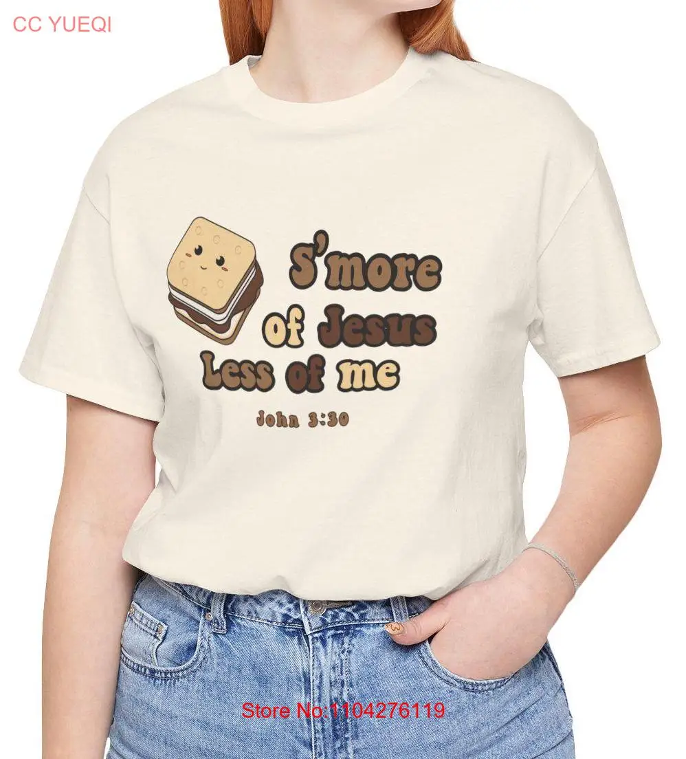 Smore of Jesus Less Me Christian Fall T Shirt Autumn Smores John 3 30 Cute Groovy for Her  long or short sleeves