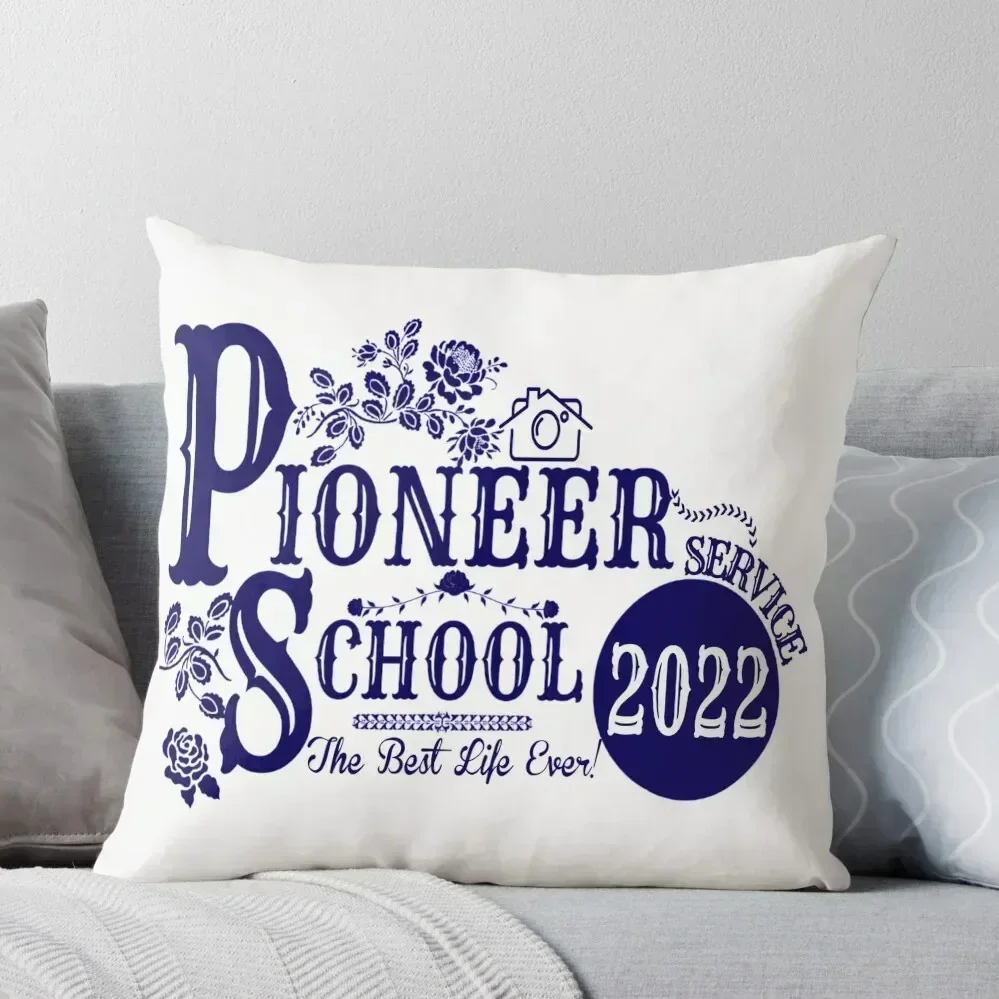 

Pioneer School 2022 Fully Accomplish your Ministry- Best Life Ever! Throw Pillow Room decorating items pillow