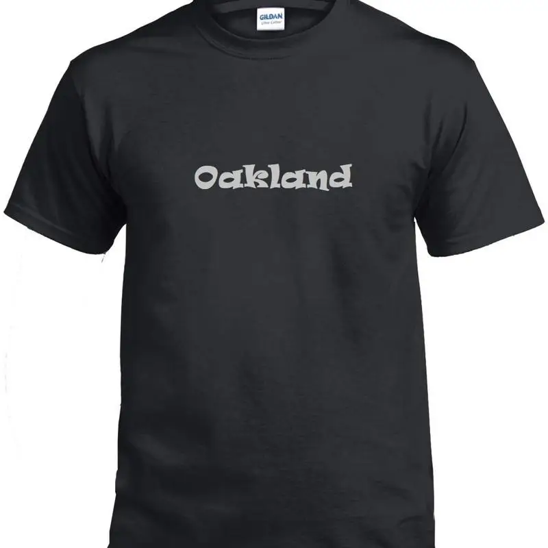 

Oakland T Shirt Local Hood Hip Hop Urban Swag Souvenir Original
