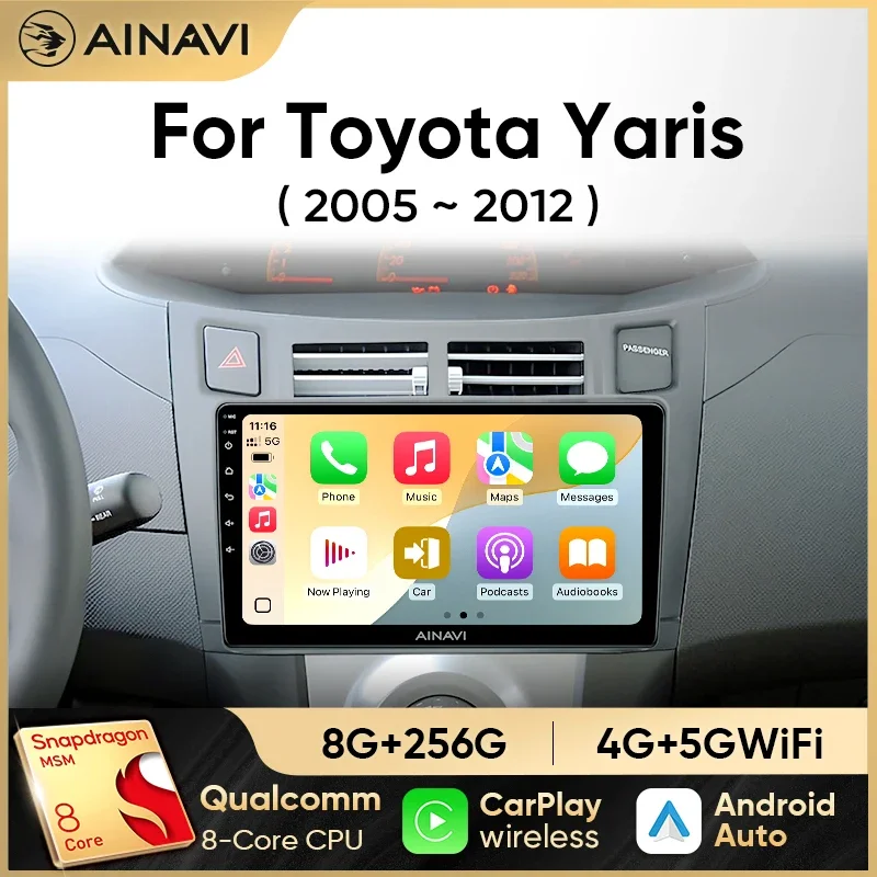 Ainavi Car Radio Multimedia Player For Toyota Yaris 2005 - 2012 Wireless Android 12 Auto Carplay Qualcomm 4G DSP 48EQ 2 Din