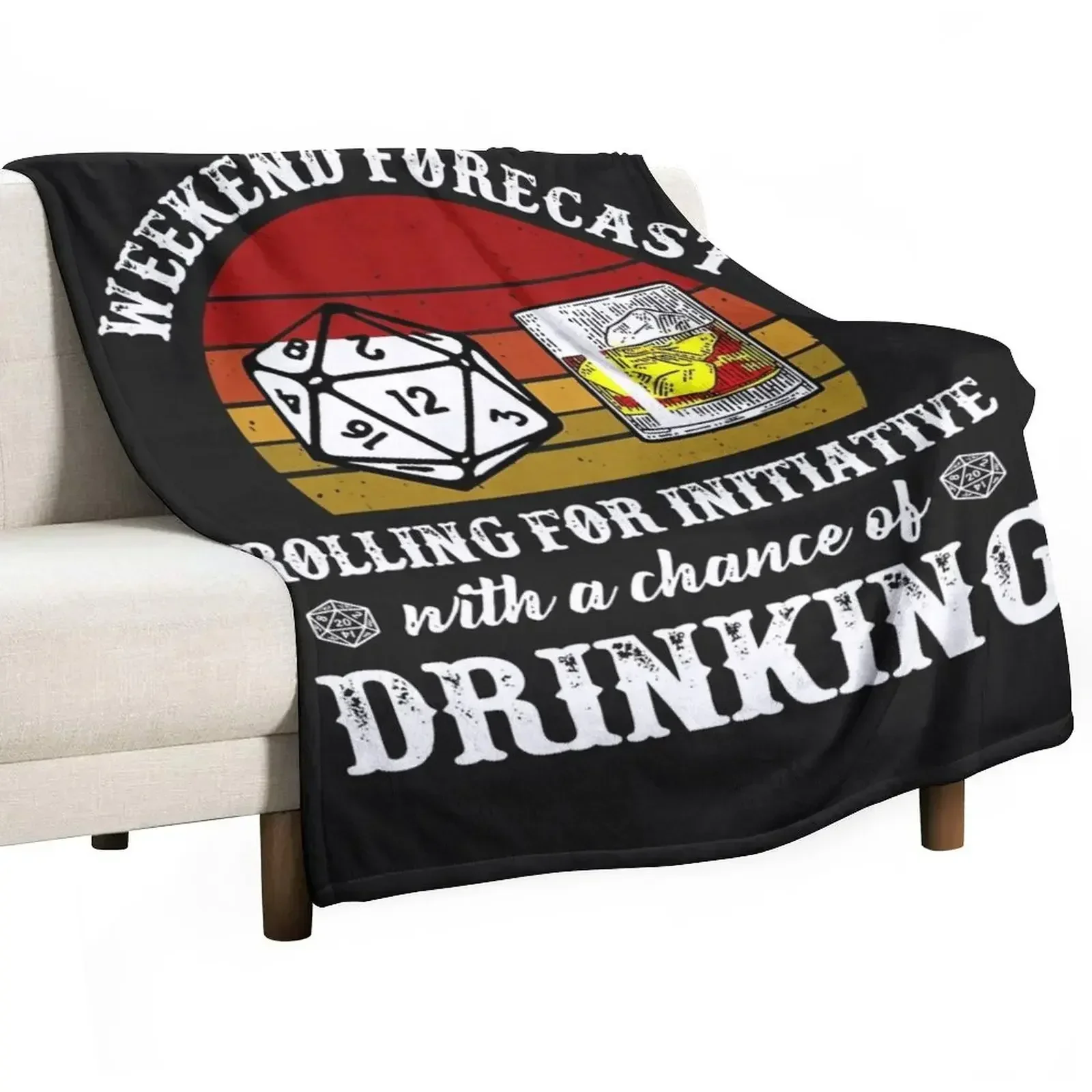 Weekend Forecast Rolling For Initiative And Drinking Whiskey Throw Blanket for babies Polar Sofa Quilt Blankets