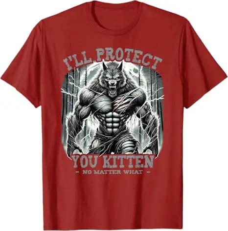 I'll Protect You Kitten Alpha Wolf T-Shirt Humor Funny Graphic Saying Tee Top Alpha Wolf Lover Novelty Gift Short Sleeve Blouses